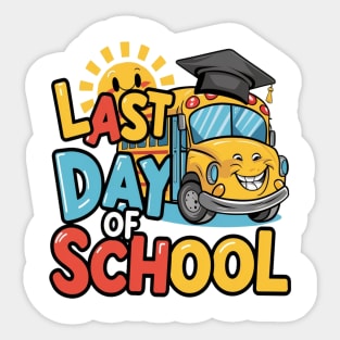 Funny Last Day of School With School Bus and Graduation Cap" Sticker